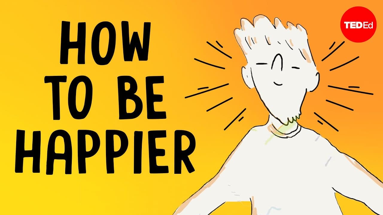 How to Increase Your Happiness